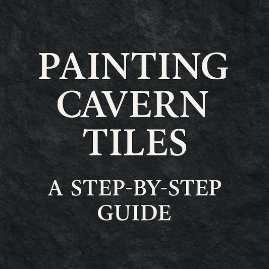 Painting DragonLock Cavern Tiles – A Beginner’s Guide